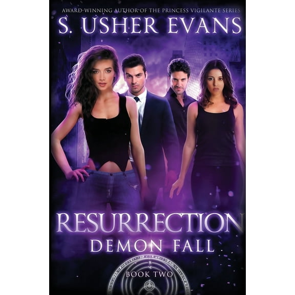 Demon Fall Resurrection: A Demon Spring Novel, Book 2, (Paperback)