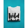 thumbnail image 3 of Wild Heart. Sweatshirt Women -Image by Shutterstock, Female Medium, 3 of 4