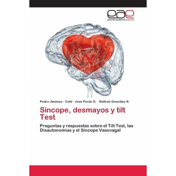 Síncope, desmayos y tilt Test (Paperback)