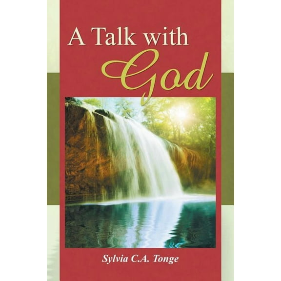 A Talk with God (Paperback) by Sylvia C a Tonge