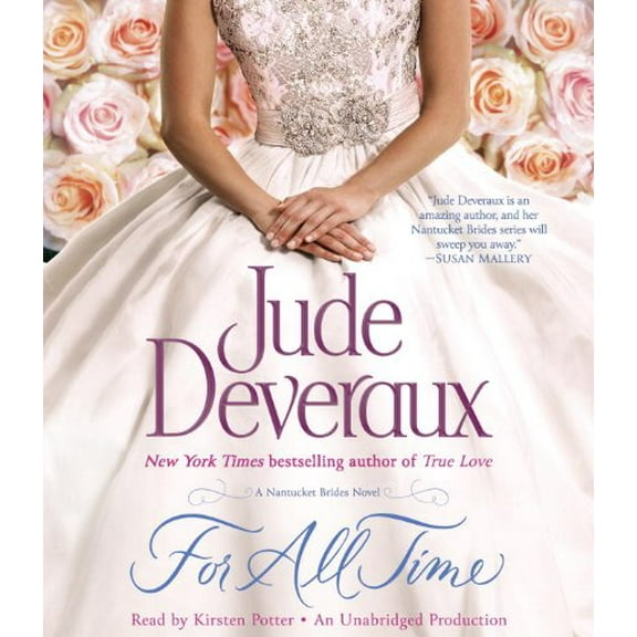 Pre-Owned For All Time: A Nantucket Brides Novel (Nantucket Brides Trilogy), 9780385367592, 0385367597, Paperback, Unabridged edition