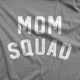 thumbnail image 2 of Mom Squad Relaxed T-Shirt Tee - Women - Heather Grey WHT PRNT - XX-Large, 2 of 3