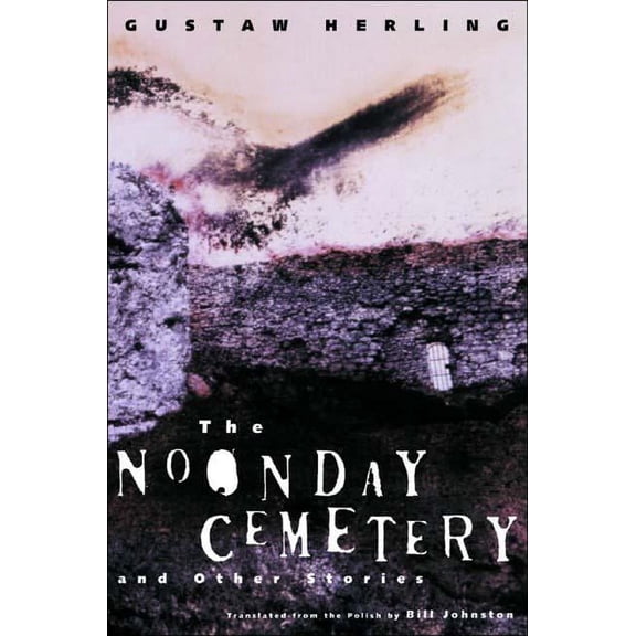 The Noonday Cemetery and Other Stories (Hardcover)