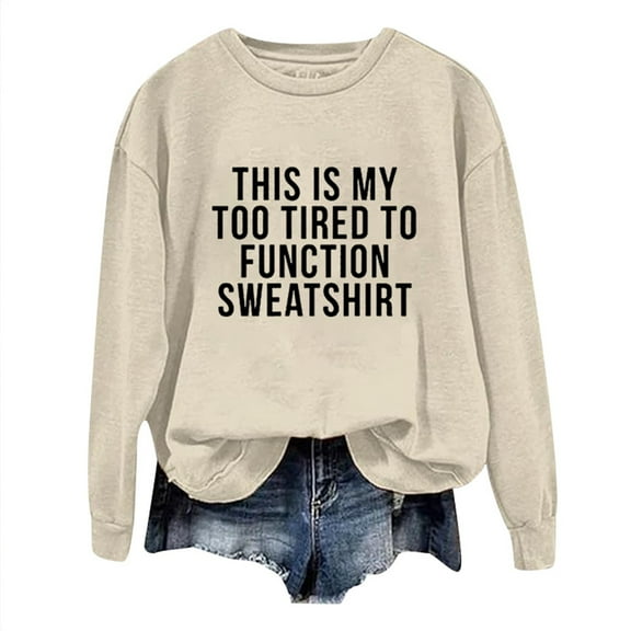 Glisme Sweatshirt For Women Crewneck Sweatshirts For Long Sleeve Letter Graphic Printed Pullover Sweatshirts Softness Top Everyday Wear Beige