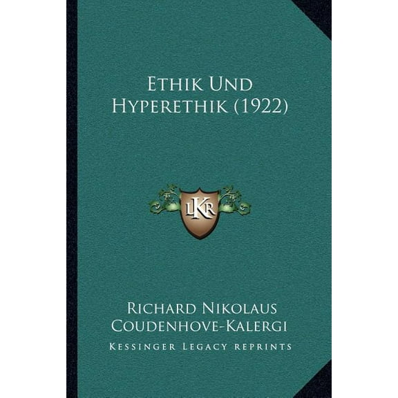 Ethik Und Hyperethik (1922) Paperback