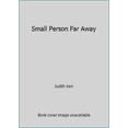 thumbnail image 1 of Pre-Owned Small Person Far Away (Hardcover) 0698204727 9780698204720, 1 of 1