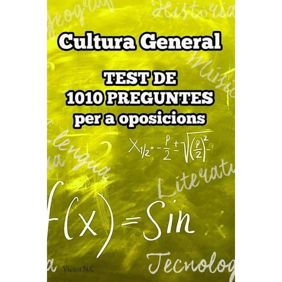 Cultura General : Test de 1010 Preguntes Per a Oposicions (Paperback)