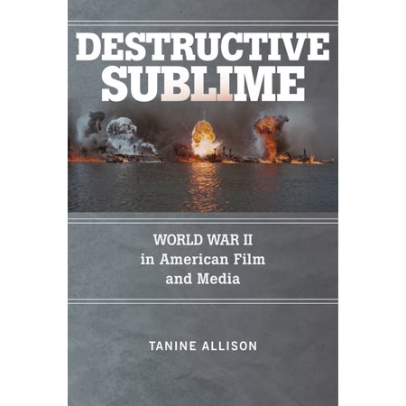 ISBN 9780813597485 product image for War Culture: Destructive Sublime : World War II in American Film and Media (Pape | upcitemdb.com