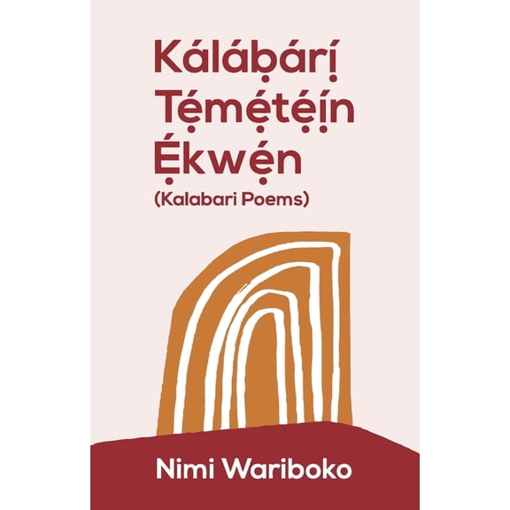 Kálábárà TémétéÃn Ãkwen, (Paperback)