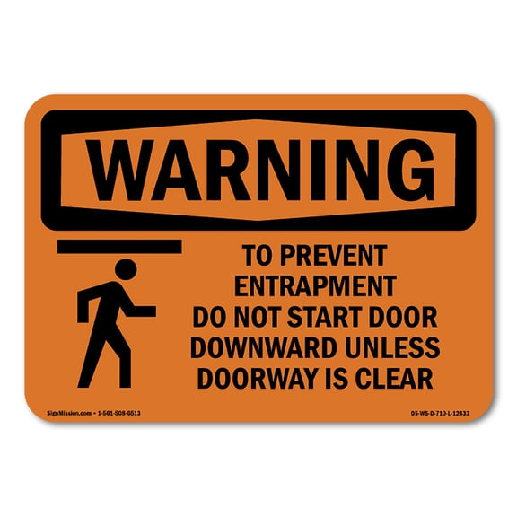 OSHA WARNING Sign - To Prevent Entrapment Do Not With Symbol | Plastic Sign | Protect Your Business, Work Site, Warehouse & Shop Area | Made in the USA
