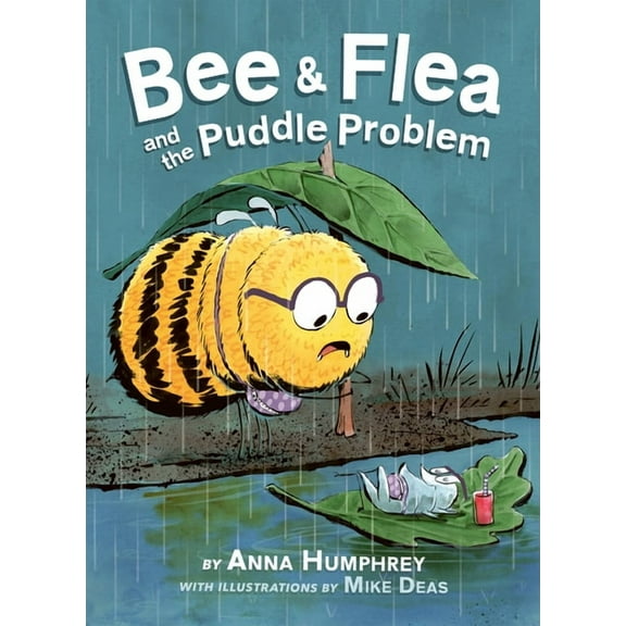 Bee and Flea Bee & Flea and the Puddle Problem, Book 2, (Hardcover)