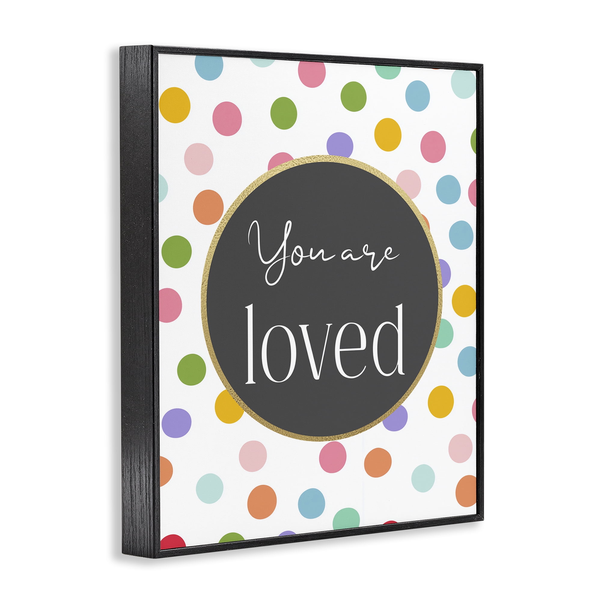Stupell Industries You Are Loved Polka Dots Black Framed Giclee Art, design by Christine Simpson Art