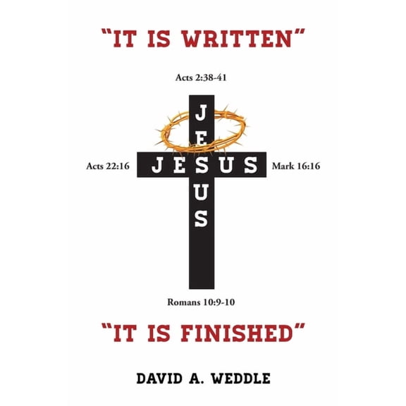 "It Is Written" "It Is Finished", (Paperback)