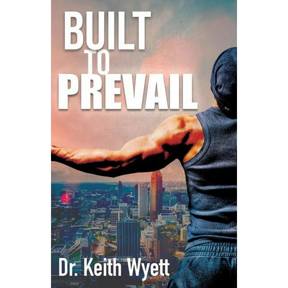Built To Prevail, (Paperback)