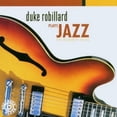 thumbnail image 3 of Duke Robillard - Plays Jazz The Rounder Years - 011661959729 - CD, 3 of 4