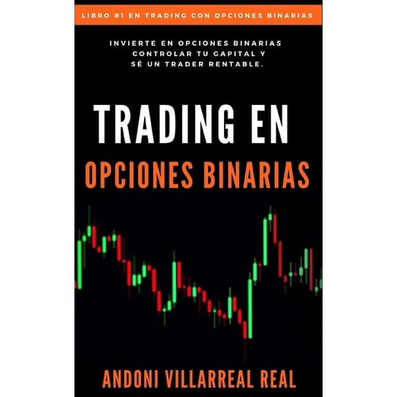 Trading en Opciones Binarias