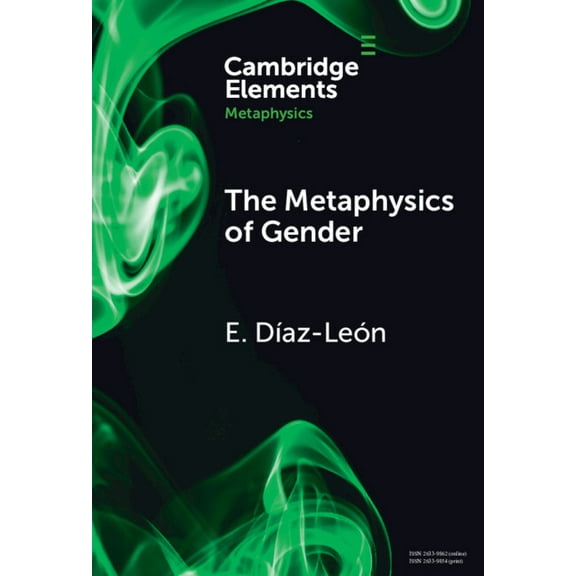 Elements in Metaphysics The Metaphysics of Gender, (Hardcover)
