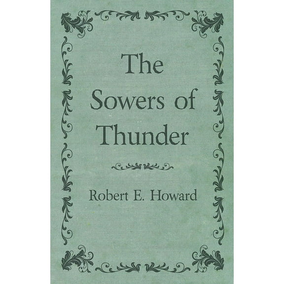The Sowers of Thunder, (Paperback)