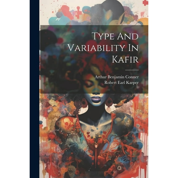 Type And Variability In Kafir (Paperback)