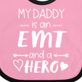 thumbnail image 4 of Inktastic My Daddy is an EMT and a Hero Boys or Girls Baby Bib, 4 of 4