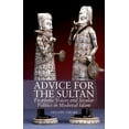 thumbnail image 1 of Advice for the Sultan: Prophetic Voices and Secular Politics in Medieval Islam, 1 of 1