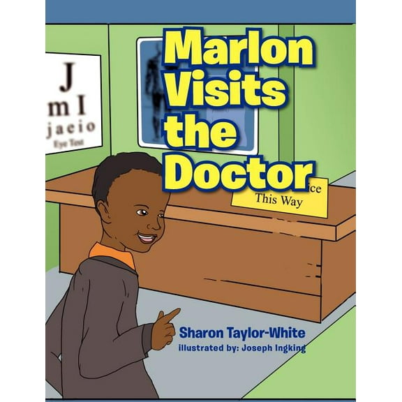 Marlon Visits the Doctor, (Paperback)