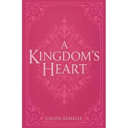 A Kingdom's Heart, (Paperback)