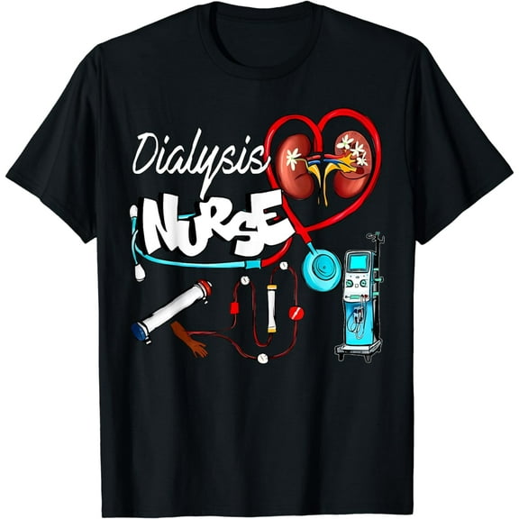 Dialysis Tech Nurse Dialysis Life Nephrology Kidney T-Shirt mens t shirt,black,women,funny,misfits,men,journey