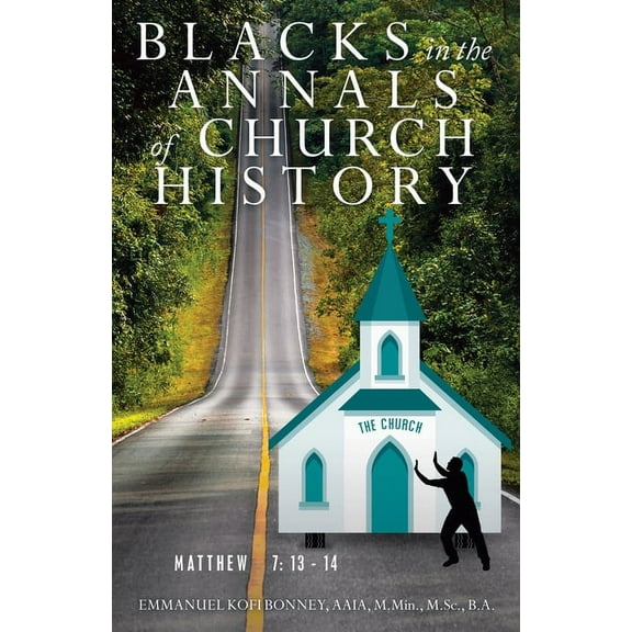 Blacks in the Annals of Church History