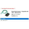 thumbnail image 2 of Brake Switch Harness - Compatible with 1969 - 1986 Ford LTD 1970 1971 1972 1973 1974 1975 1976 1977 1978 1979 1980 1981 1982 1983 1984 1985, 2 of 2