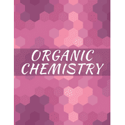 HEXA SKETCHBOOKS PUBLISHING Organic Chemistry: Hexagonal Graph paper Notebook, 120 pages, 1/4 inch hexagons (Paperback)