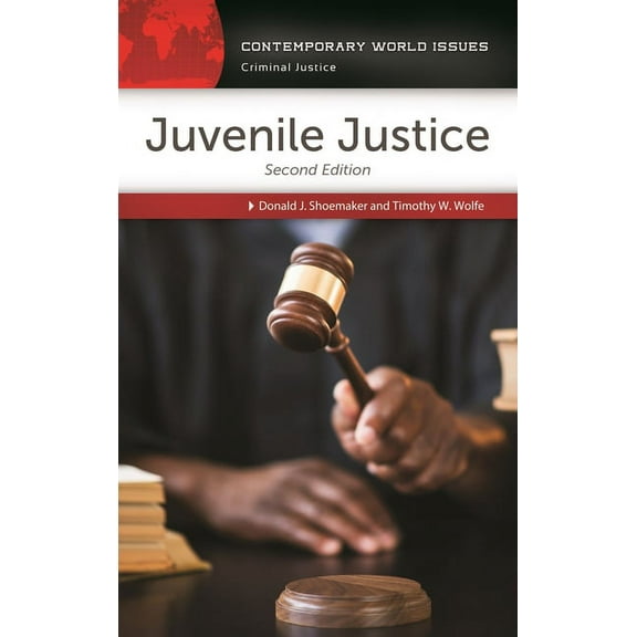Contemporary World Issues (Hardcover) Juvenile Justice: A Reference Handbook, (Hardcover)