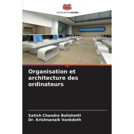 Organisation et architecture des ordinateurs (Paperback)