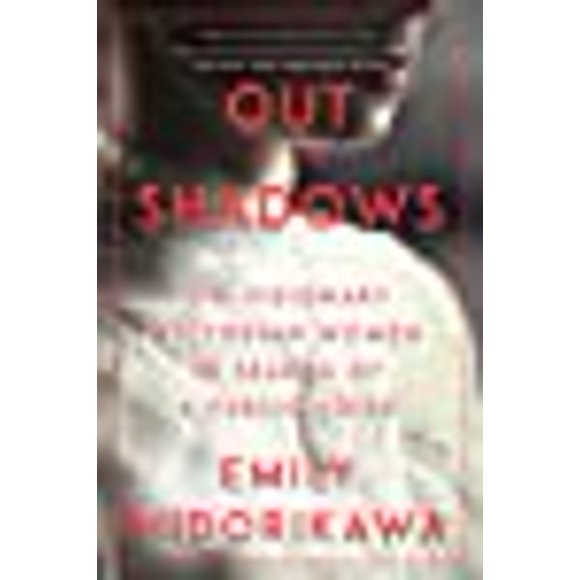 Out of the Shadows: Six Visionary Victorian Women in Search of a Voice