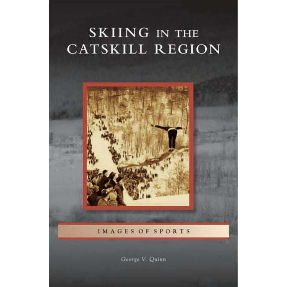 Skiing in the Catskill Region (Hardcover)