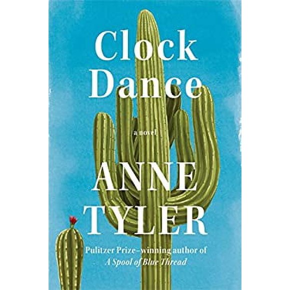Pre-Owned Clock Dance: A novel 9780525521228