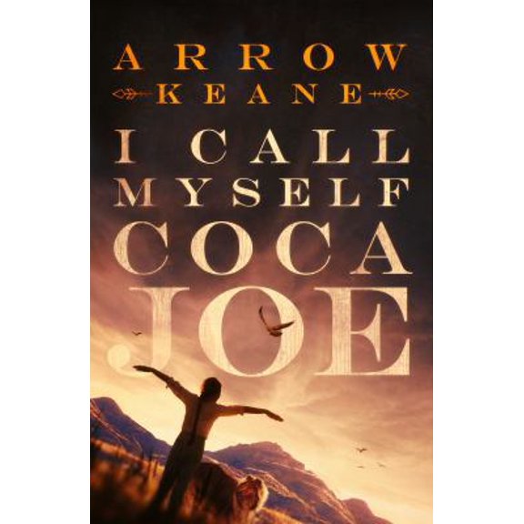 Pre-Owned I Call Myself Coca Joe (Paperback) 1945261005 9781945261008