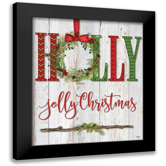 Mollie B. 12x14 Black Modern Framed Museum Art Print Titled - Holly Jolly Christmas