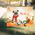 thumbnail image 4 of Happy Thanksgiving Pug with Turkey Pumpkins Autumn Vibes Yard Sign Dog Lover Gifts Outdoor Home Lawn Garden Porch Decor - 12018, 4 of 5