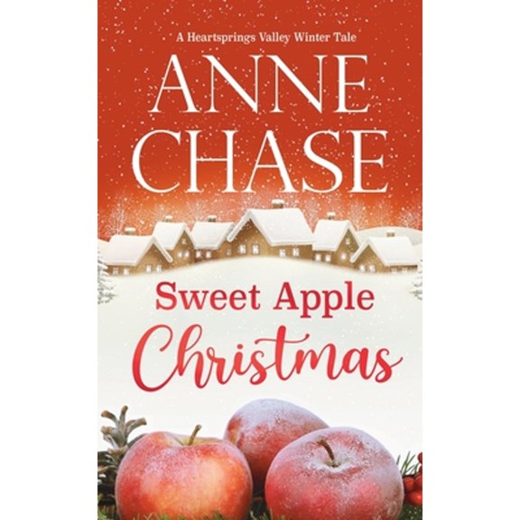 Heartsprings Valley Winter Tale: Sweet Apple Christmas (Paperback)