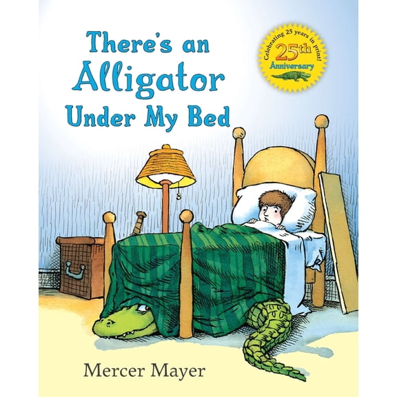 There's Something in My Room There's an Alligator Under My Bed, (Hardcover)