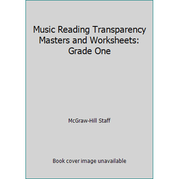 Pre-Owned Music Reading Transparency Masters and Worksheets: Grade One (Unknown) 0022951121 9780022951122