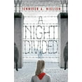 thumbnail image 1 of Pre-Owned A Night Divided (Scholastic Gold), 9780545682428, 0545682428, Hardcover,, 1 of 1