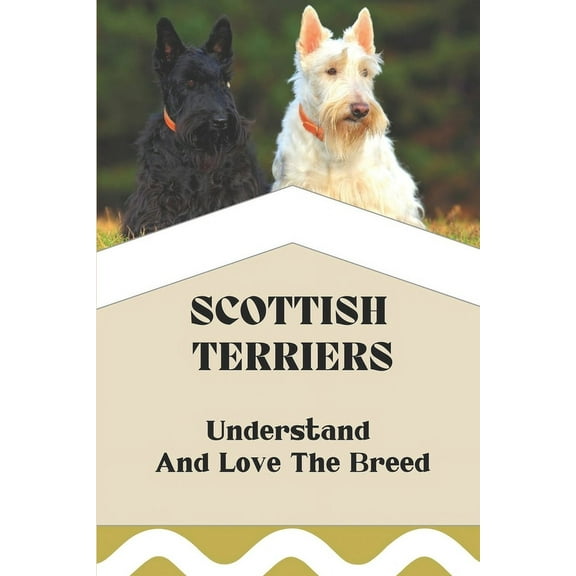 Scottish Terriers: Understand And Love The Breed: Scottish Terrier Trainability