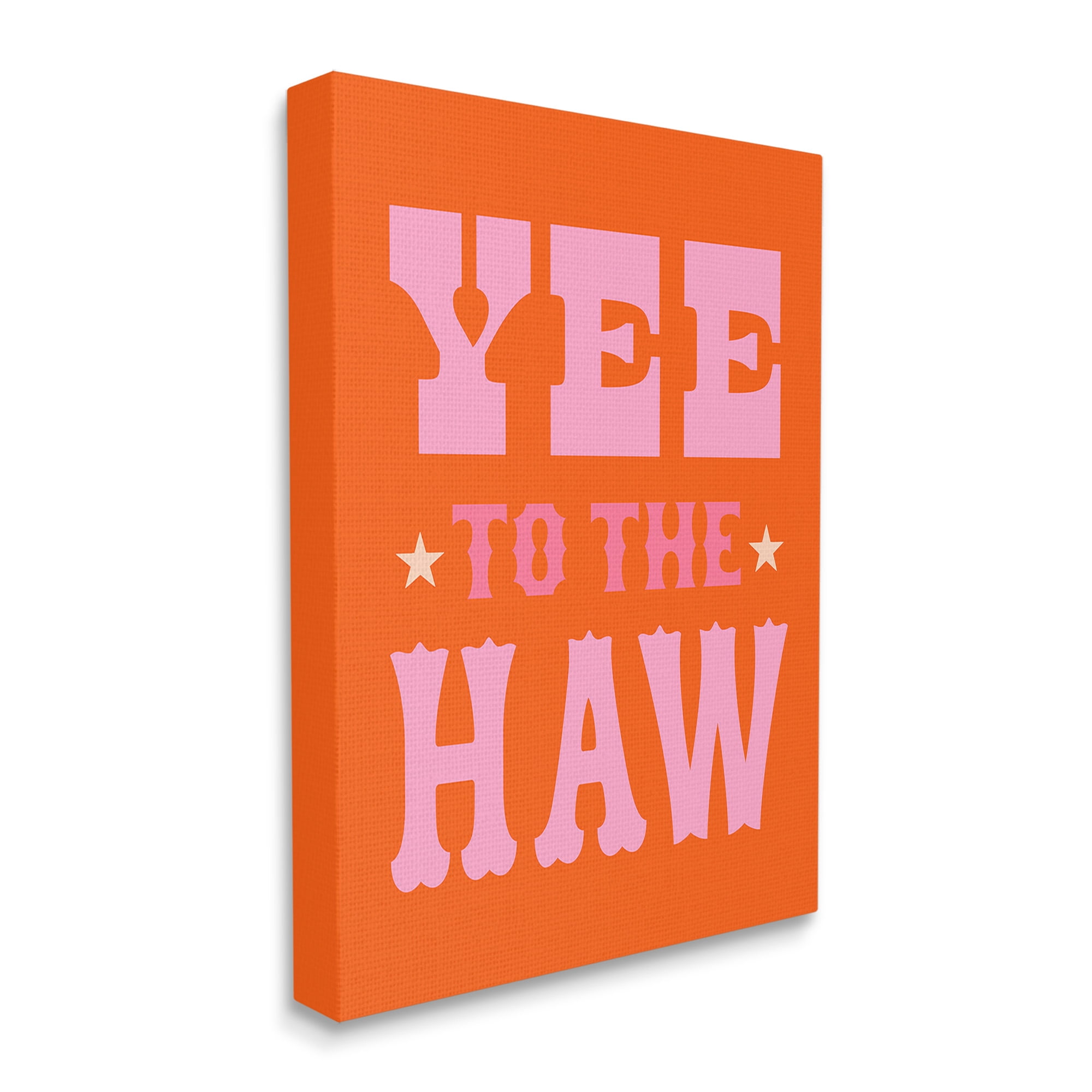 Stupell Industries Yee To The Haw Phrase Typography Painting Gallery Wrapped Canvas Art Print Wall Art, 30 x 40
