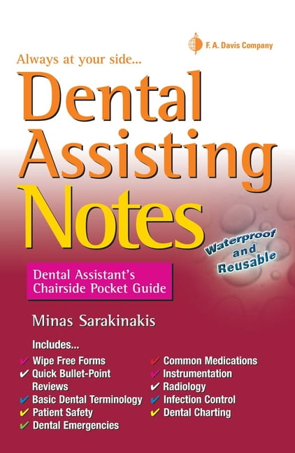 Dental Assisting Notes: Dental Assistant's Chairside Pocket Guide ...