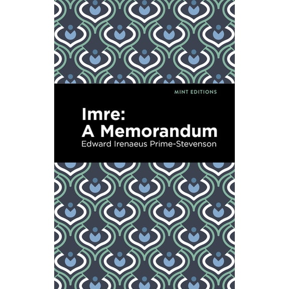 Mint Editions (Reading with Pride) Imre: A Memorandum, (Paperback)