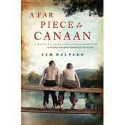 A Far Piece to Canaan (Paperback)