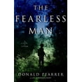 thumbnail image 1 of Pre-Owned The Fearless Man: A Novel of Vietnam (Hardcover) 1400062675 9781400062676, 1 of 1