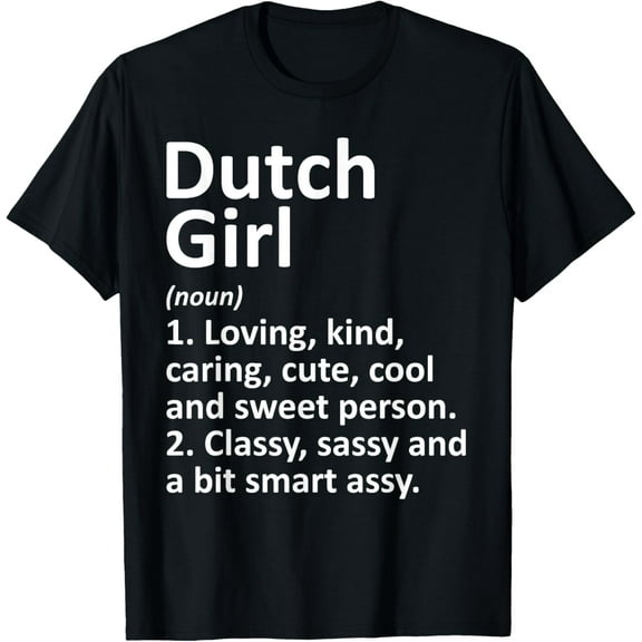 DUTCH GIRL NETHERLANDS Gift Funny Country Home Roots Descent T-Shirt mens t shirt，black，women，funny，misfits，men，journey，t-shirt